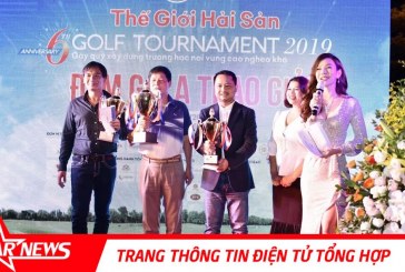 Thế giới Hải sản tổ chức giải Golf kỉ niệm 6 năm thành lập