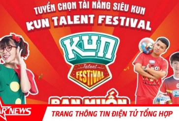 Khởi động tuyển chọn tài năng siêu Kun trên cả nước tuyển chọn tài năng siêu kun