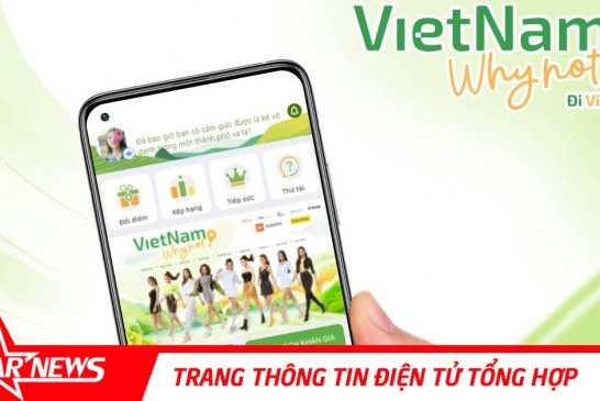 Khám phá ba tính năng nổi bật của ứng dụng Vietnam Why Not