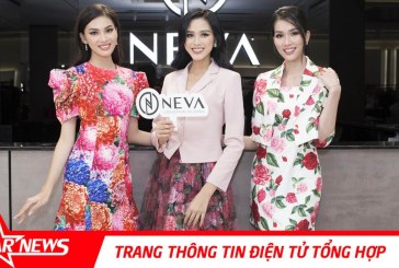 NEVA tự hào tiếp bước thành công cho Hoa hậu Việt Nam 2020